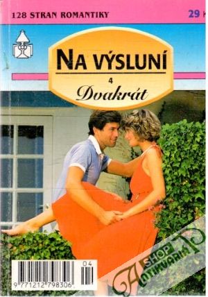 Dvakrát na výsluní 4 - Kolektív autorov