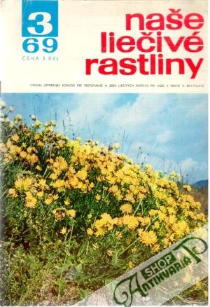 Naše liečivé rastliny 3/1969 - Kolektív autorov