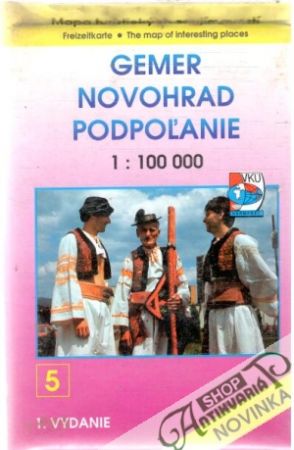 Gemer - Novohrad - Podpoľanie - Kolektív autorov