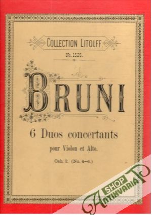 Bruni - 6 Duos concertants pour Violon en Alto Cah.2 - Bruni