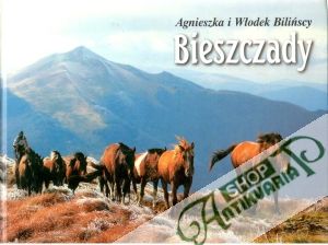 Bieszczady - Bilińscy Angnieszka i Wlodek