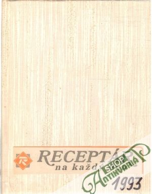 Receptár na každý deň 1-11/1993 - Kolektív autorov