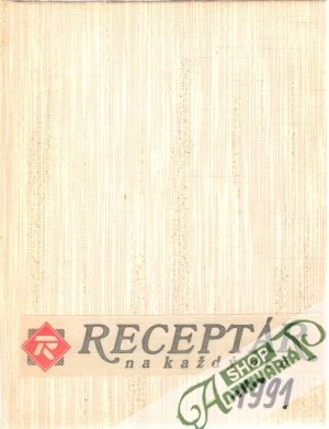 Receptár na každý deň 1-12/1991 - Kolektív autorov
