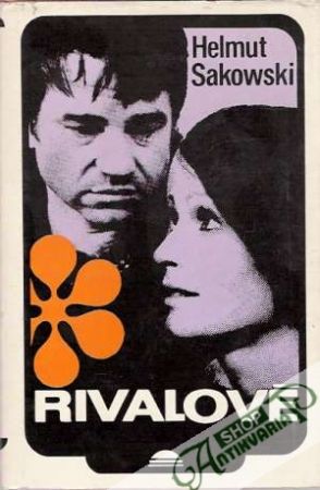 Rivalové - Sakowski Helmut