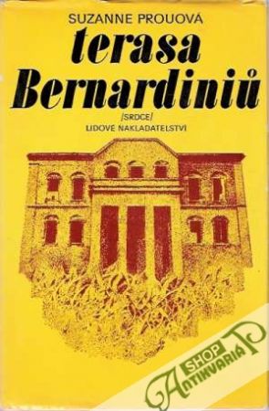 Terasa Bernardiniú - Prouová Suzanne