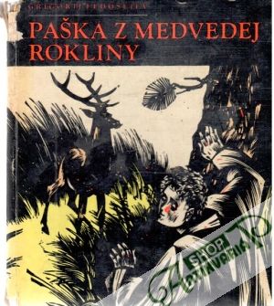 Paška z medvedej rokliny - Fedosejev Grigorij