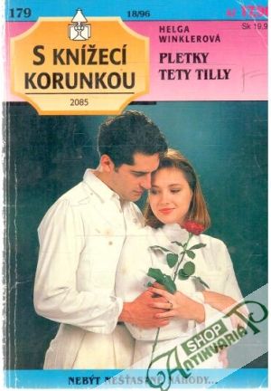 Pletky tety Lilly - Winklerová Helga
