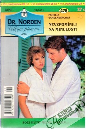Nevzpomínej na minulost - Vandenbergová Patricia