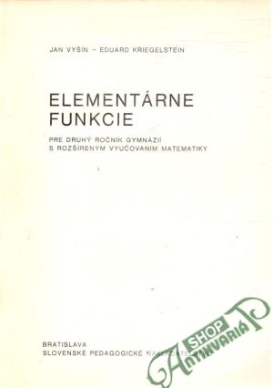 Elementárne funkcie - Vyšín Jan, Kriegelstein E.
