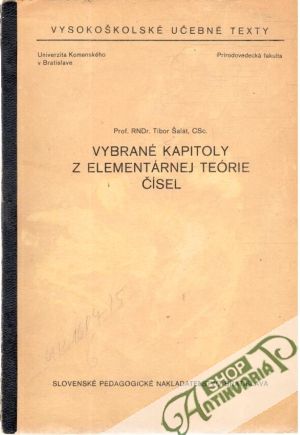 Vybrané kapitoly z elementárnej teórie čísel - Šalát Tibor