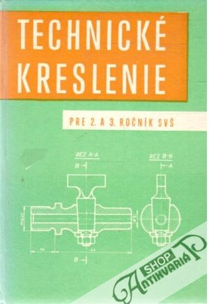 Technické kreslenie pre 2. a 3. ročník SVŠ - Kochman Josef a kol.