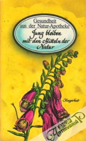 Jung bleiben mi den Mitteln der Natur - Kluge Heidelore