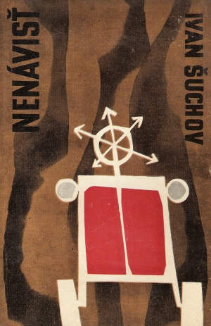 Nenávisť - Šuchov Ivan