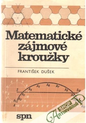 Matematické zájmové kroužky v 7.-9. ročníku ZDŠ - Dušek František