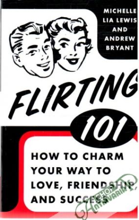 Flirting 101 - Lewis M.L., Bryant A.
