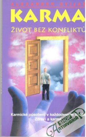Karma - život bez konfliktu - Svijaš Alexander