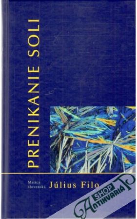 Prenikanie soli - Filo Július