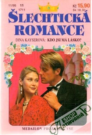 Kdo jsi má lásko? - Kayserová Dyna