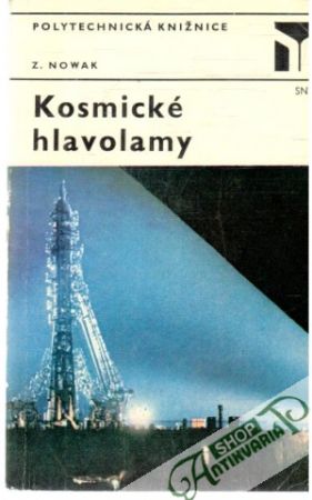 Kosmické hlavolamy - Nowak Z.