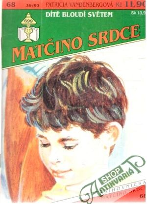 Dítě bloudí světem - Vandenbergová Patricia