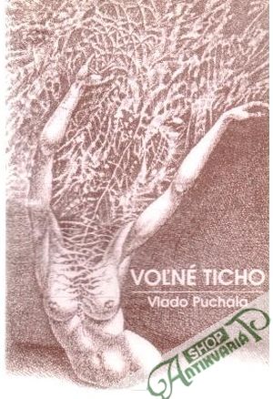 Voľné ticho - Puchala Vlado