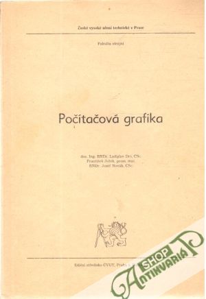 Počítačová grafika - Drs L., Ježek F., Novák J.