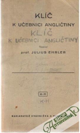 Klíč k učebnici angličtiny - Ehrler Julius
