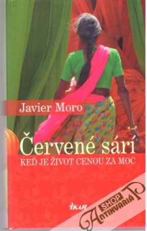 Červené sárí - Moro Javier
