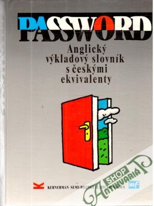 Password - anglický výkladový slovník s českými ekvivalenty - Kolektív autorov