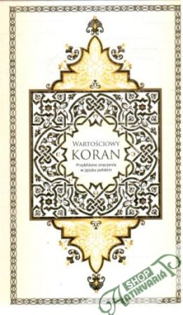 Wartościowy Koran - Kolektív autorov