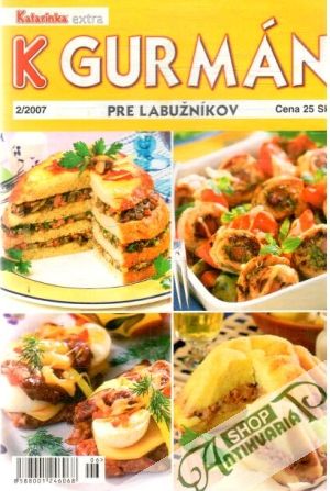 K Gurmán pre labužníkov - Kolektív autorov