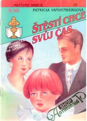 Štěstí chce svůj čas - Vandenbergová Patricia