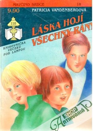 Láska hojí všechny rány - Vandenbergová Patricia