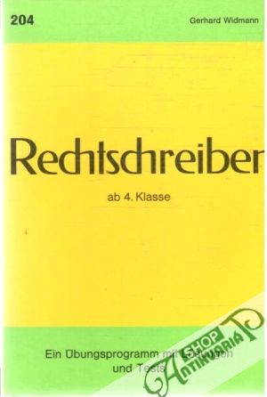Rechtschreiben ab 4.Klasse - Widmann Gerhard