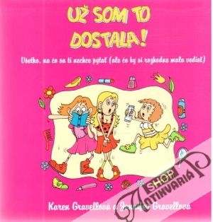 Už som to dostala! - Gravellová K. a J.