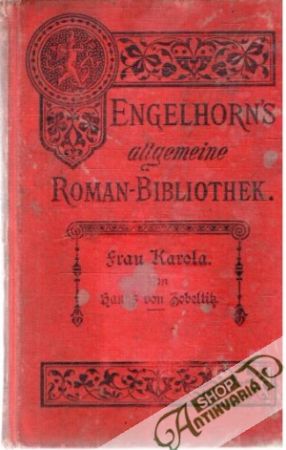 Frau Karola - Hanns von Zobeltitz