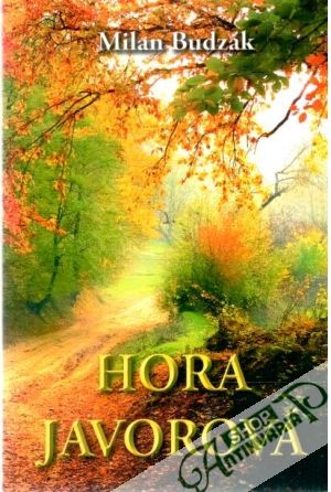 Hora javorová - Budzák Milan