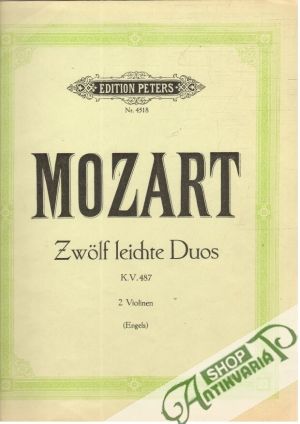 Zwölf Leichte Duos 2 Violinen - Mozart W.A.