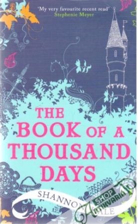 The Book of a Thousand Days - Hale Shannon