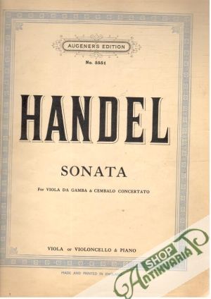 Sonata for Viola Da Gamba & Cembalo concertato - Händel G.F.
