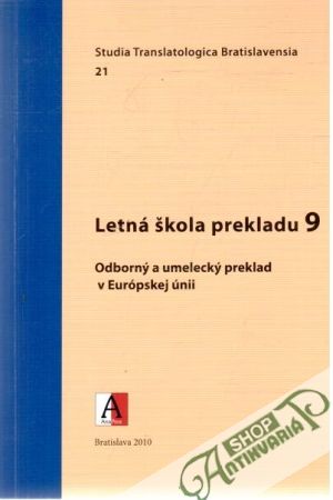 Letná škola prekladu 9 - Kolektív autorov