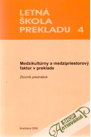 Letná škola prekladu 4 - Kolektív autorov