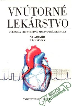 Vnútorné lekárstvo - Pacovský Vladimír