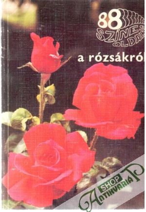 A rózsákról - Emöké Ács