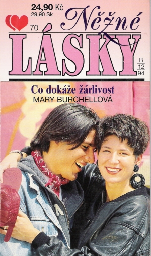 Co dokáže žárlivost - Burchellová Mary