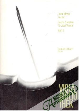 Sechs Sonaten für zwei Violen I.-II. - Leclair Jean-Marie