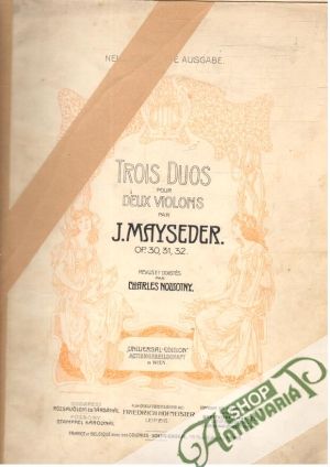 Trois Duos pour Deux Violons op.30, 31, 32 - Mayseder J.