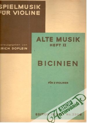Spielmusik für Violine - alte Musik Heft II. Bicinien für 2 violinen - Kolektív autorov