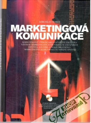 Marketingová komunikace - Foret Miroslav