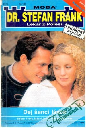 Dej šanci lásce - Kolektív autorov